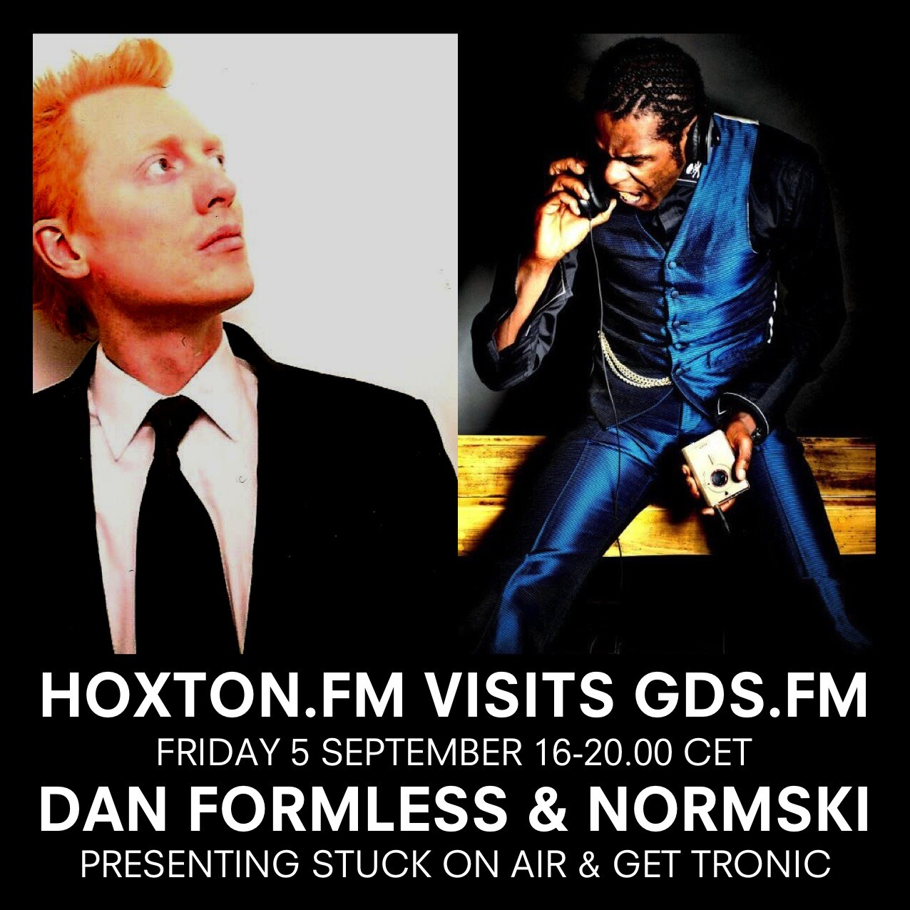 DAN FORMLESS & NORMSKI HOXTON.FM GDS.FM HOXTON