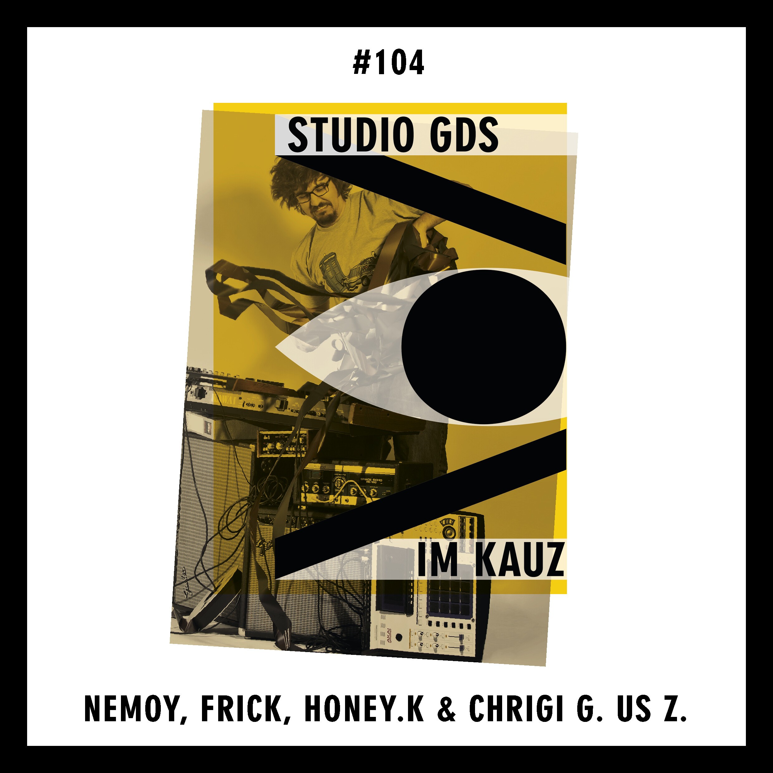 STUDIO GDS IM KAUZ NEMOY STEPHEN FRICK HONEY-K CHRIGI G US Z