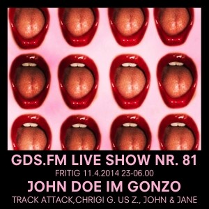 John Doe, Gonzo Club, Zürich, Gonzo Millieu Mauri, Track Attack, Jane Doe