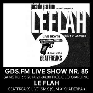 LIVE SHOW NR. 79 Le Flah LIVE, BEATFREAKS, Khaderbai, SLM, SMK