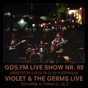 LIVE SHOW NR. 89 JOSEFWIESE MIT VIOLET & THE GEMS