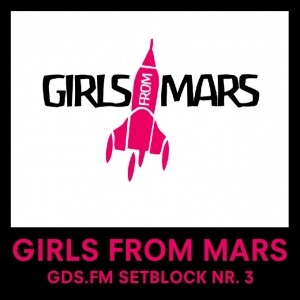Girls From Mars - Setblock Nr. 3