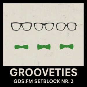 GROOVETIES - SETBLOCK NR. 3