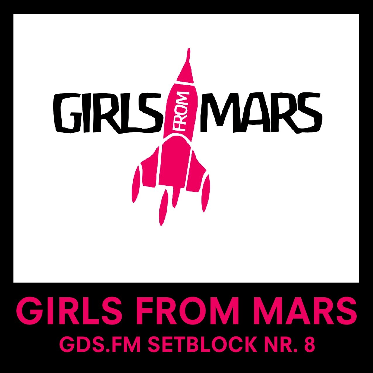 Girls From Mars - Setblock Nr. 8