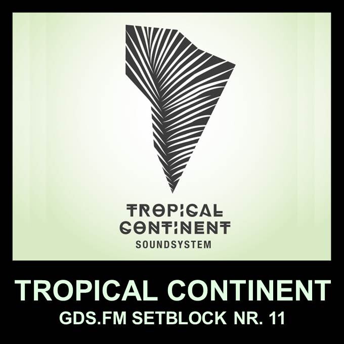 tropical continent soundsystem