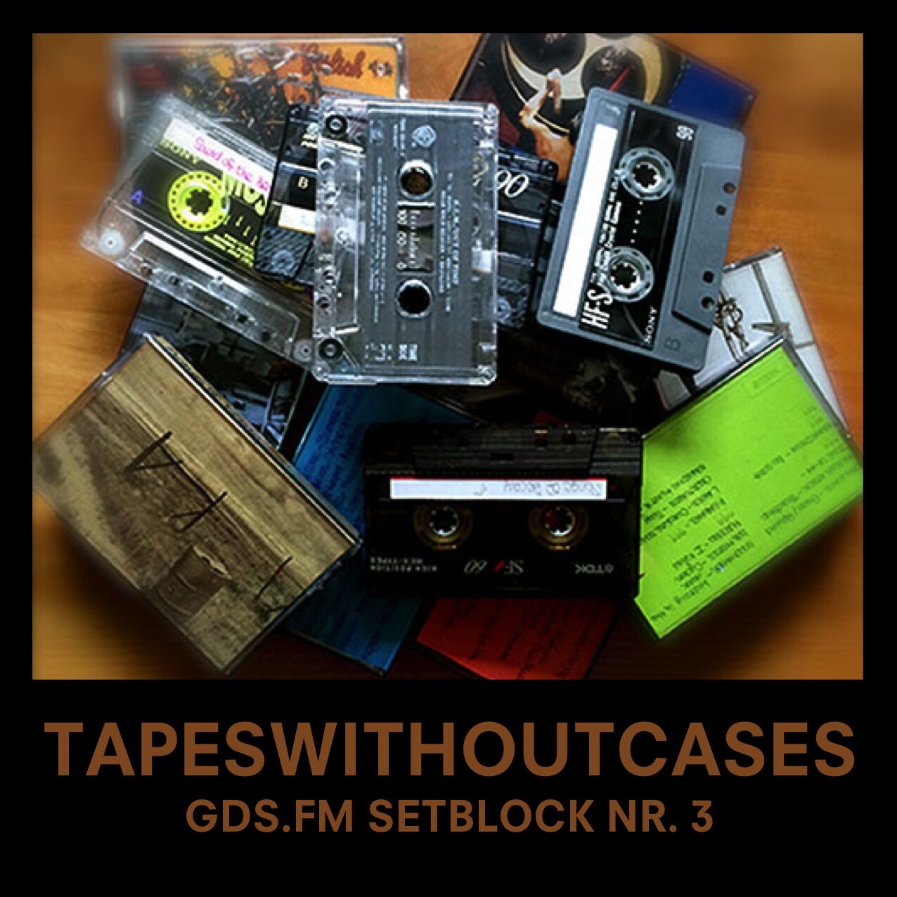 TAPESWITHOUTCASES - SETBLOCK NR. 3