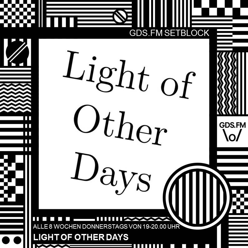 light of other days